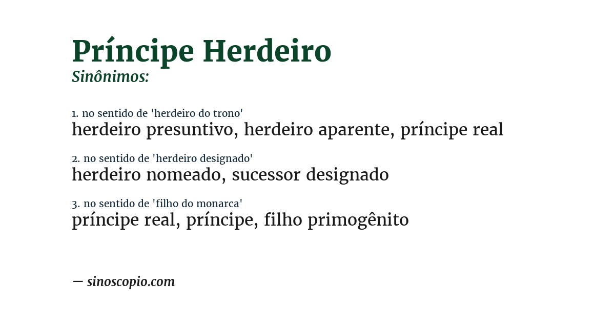 Sinônimo de príncipe herdeiro