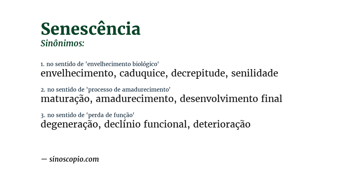Sinônimo de senescência
