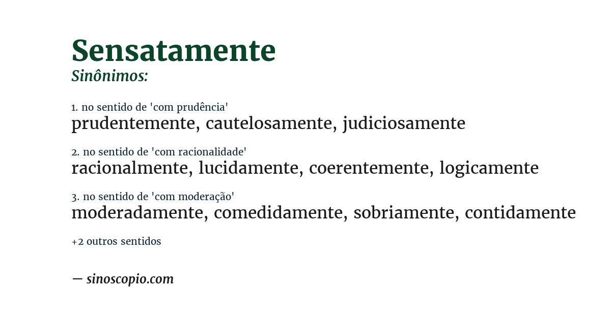 Sinônimo de sensatamente