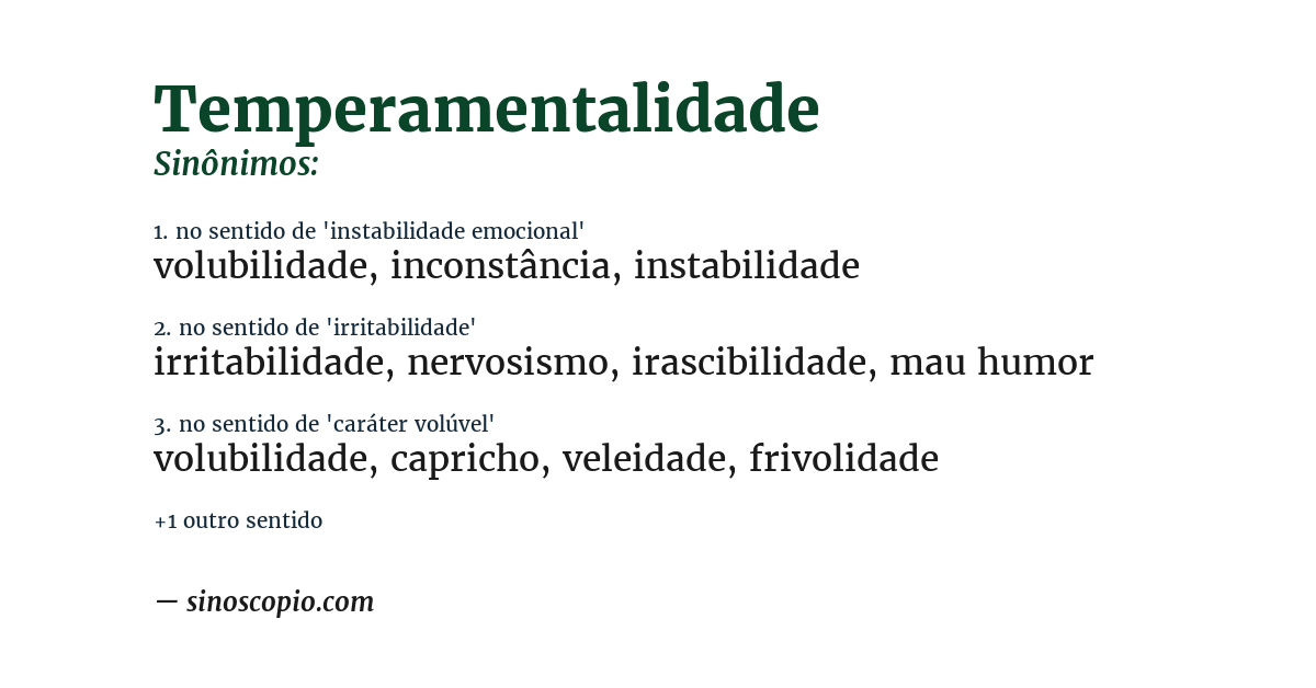 Sinônimo de temperamentalidade