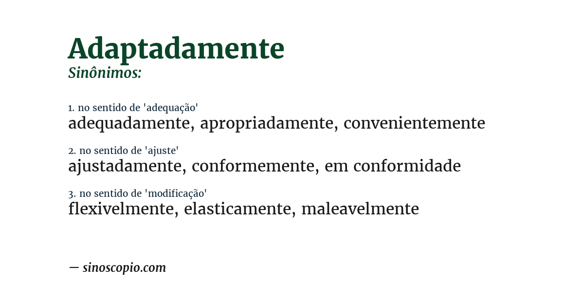 Sinônimo de adaptadamente