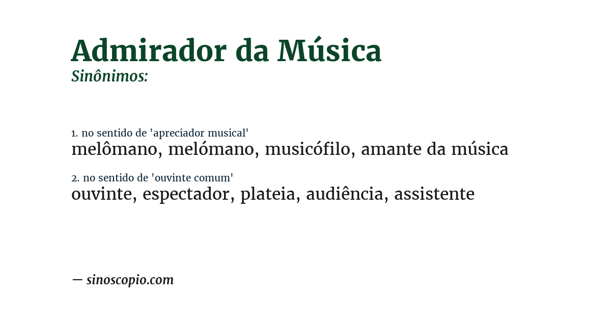 Sinônimo de admirador da música