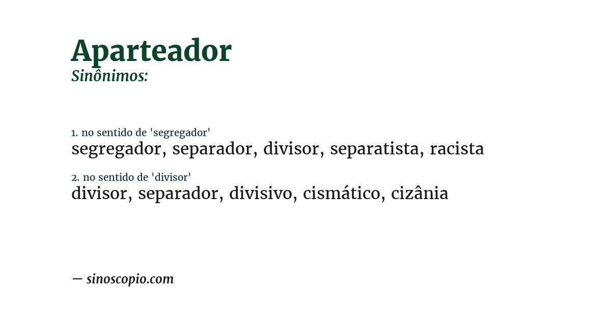 Sinônimo de aparteador