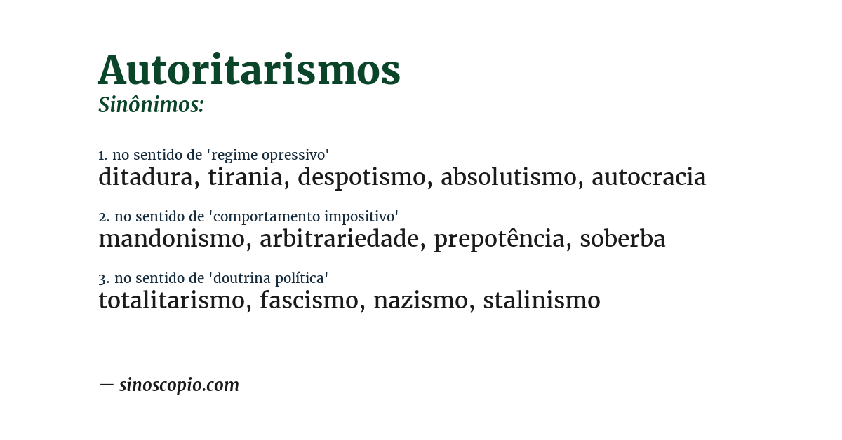 Sinônimo de autoritarismos