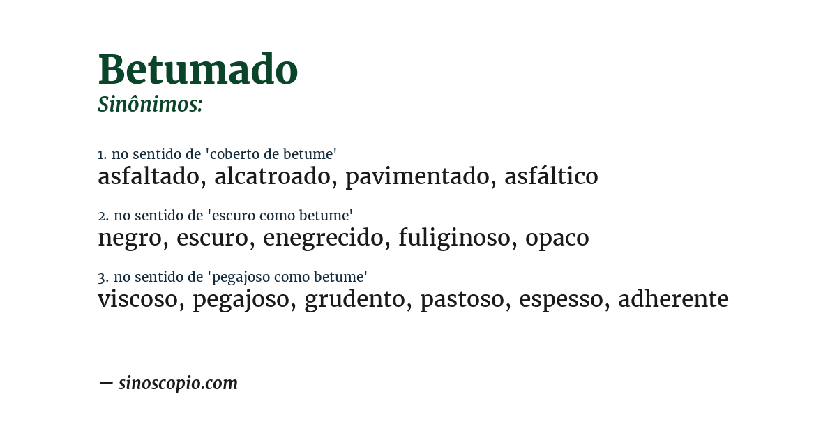 Sinônimo de betumado