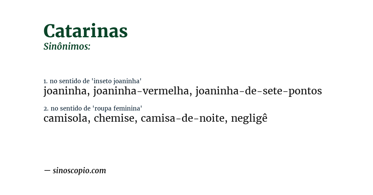 Sinônimo de catarinas