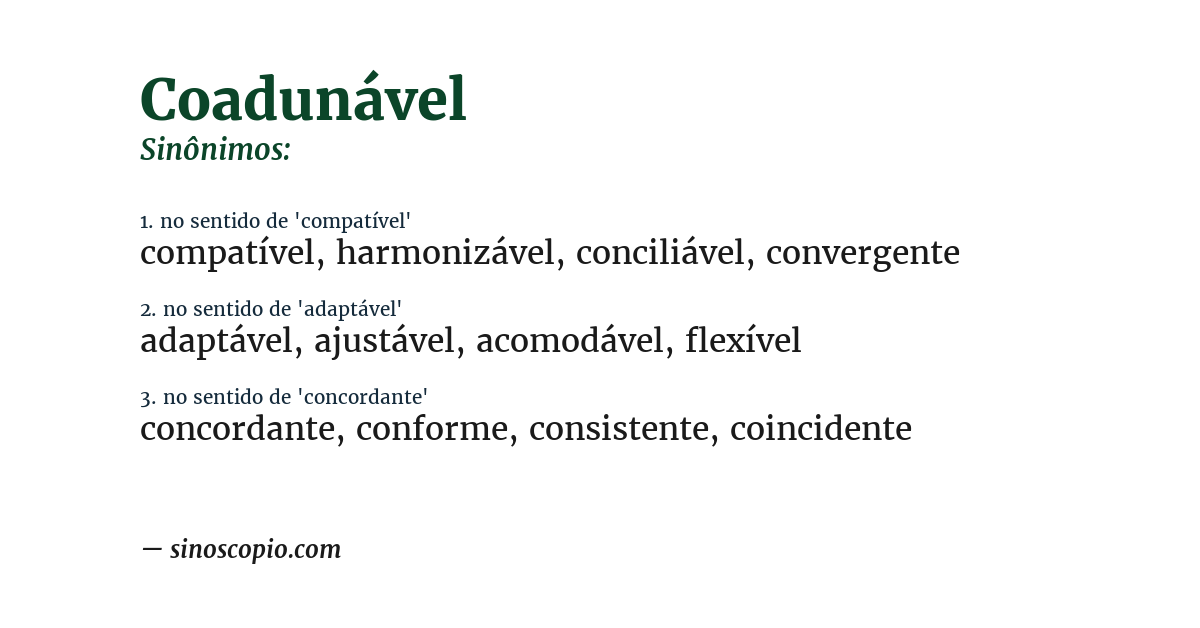 Sinônimo de coadunável