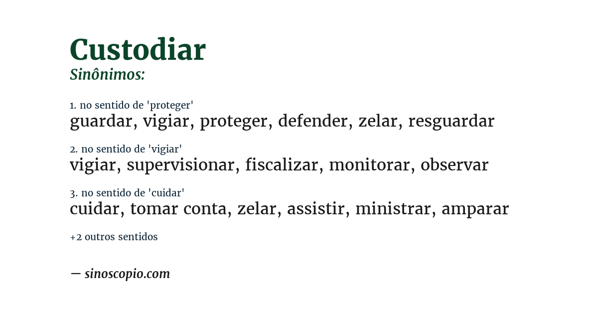 Sinônimo de custodiar