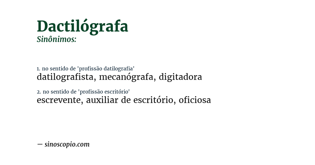 Sinônimo de dactilógrafa