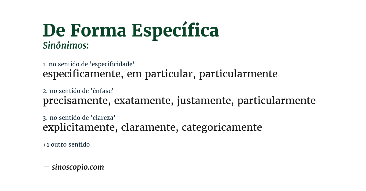 Sinônimo de de forma específica