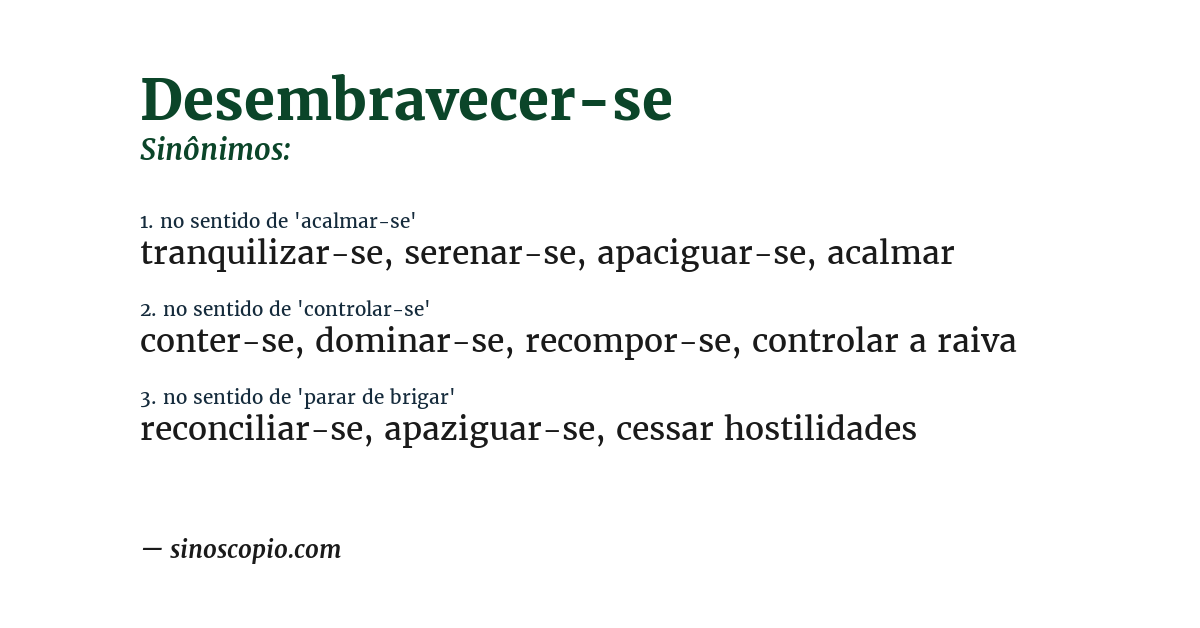 Sinônimo de desembravecer-se