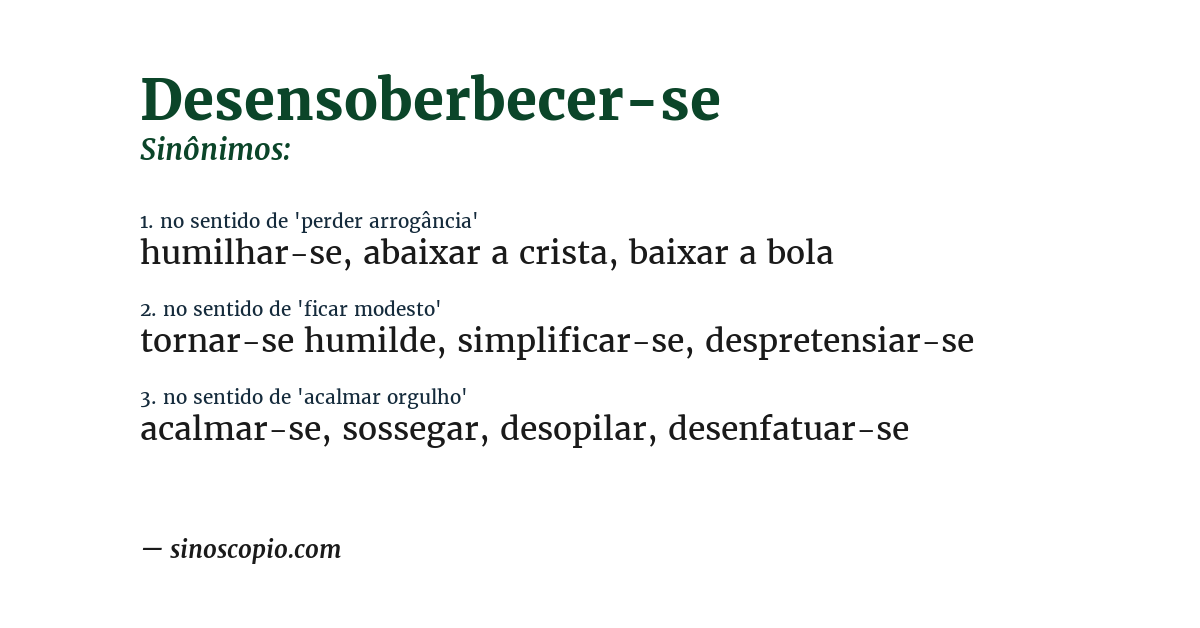 Sinônimo de desensoberbecer-se