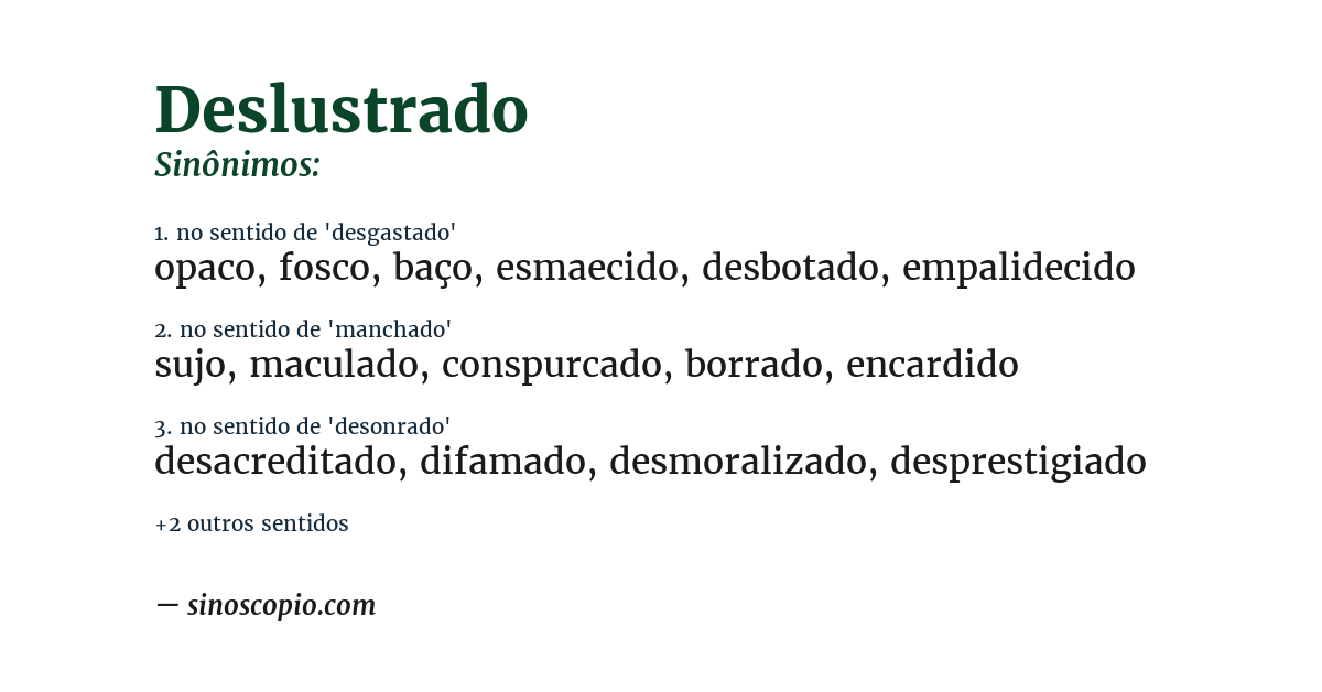 Sinônimo de deslustrado