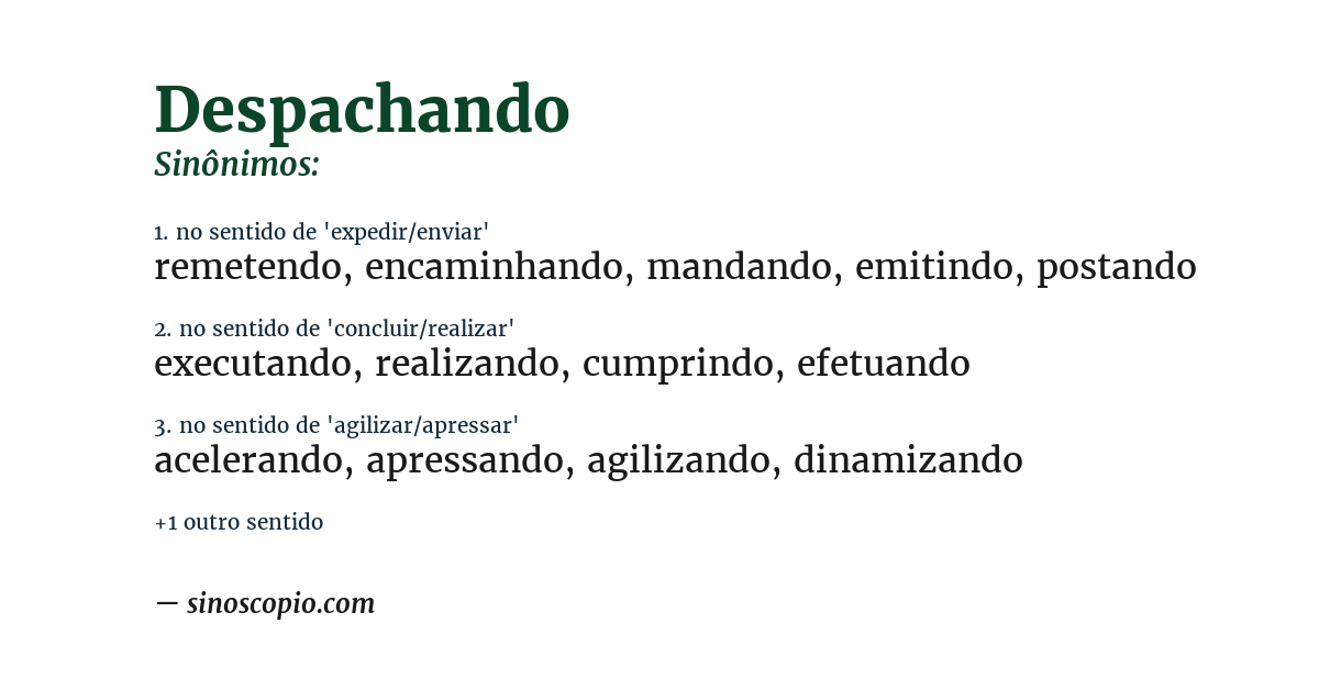 Sinônimo de despachando