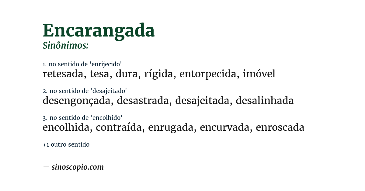 Sinônimo de encarangada