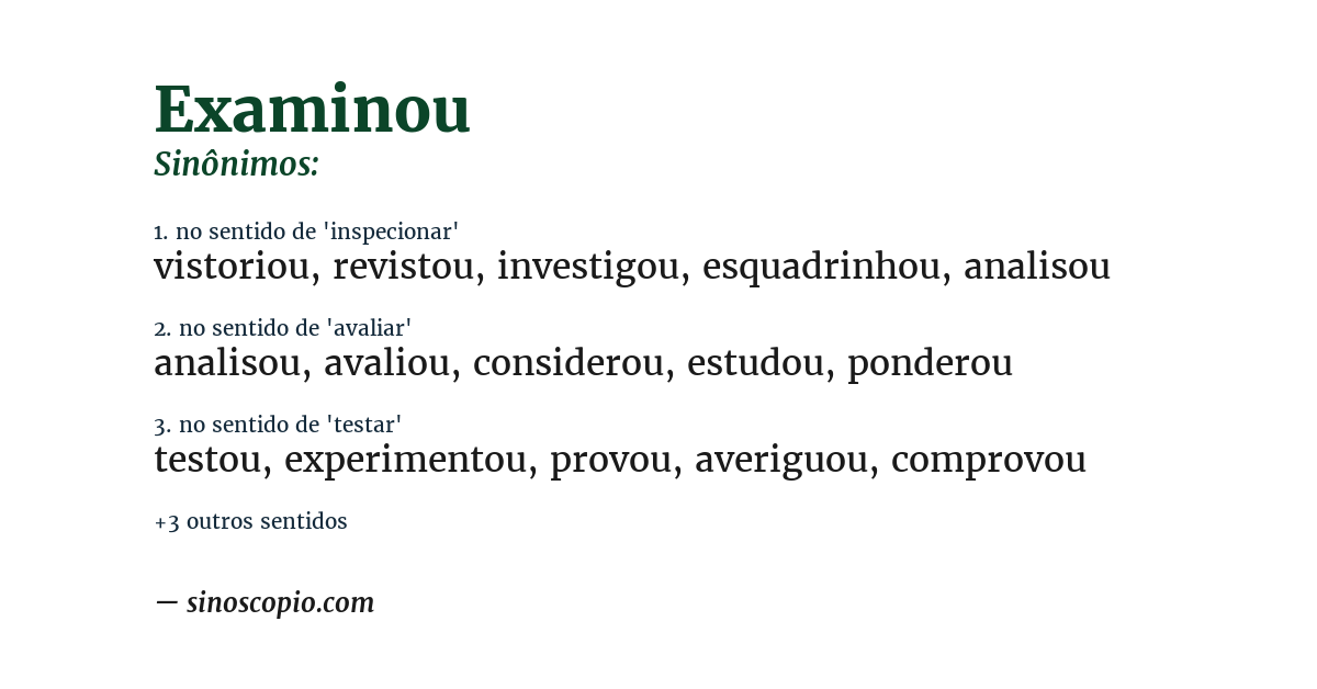 Sinônimo de examinou