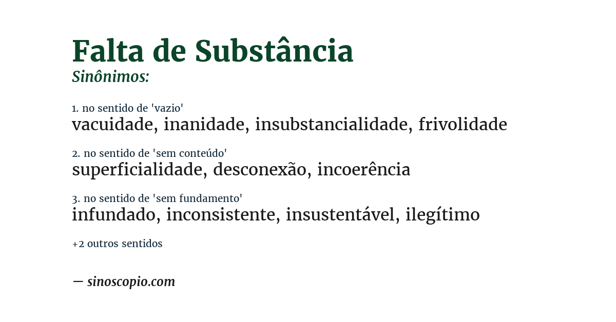 Sinônimo de falta de substância