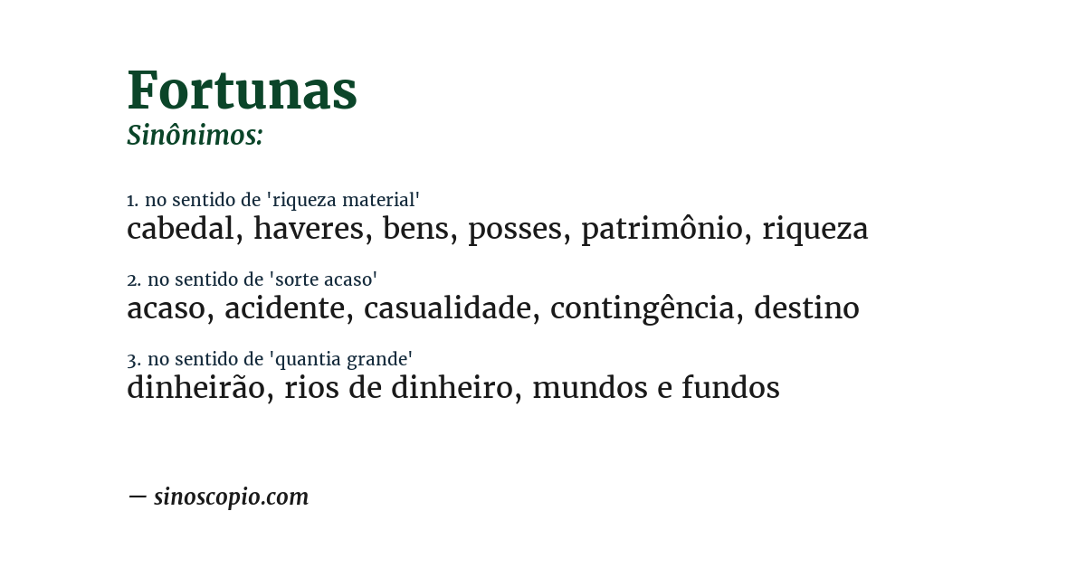 Sinônimo de fortunas