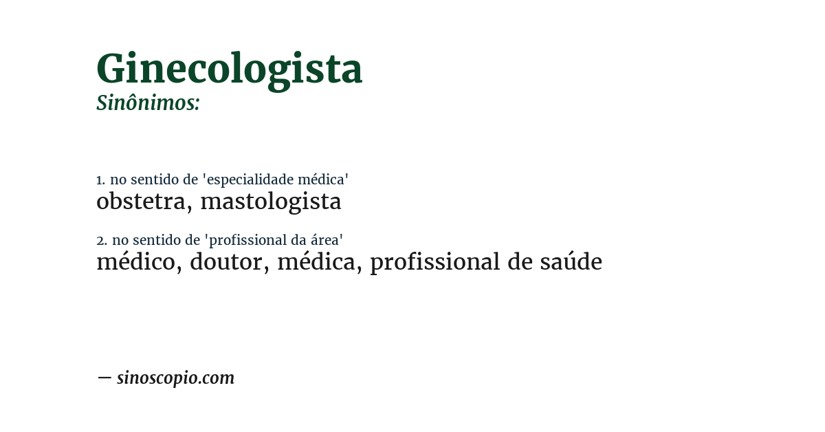 Sinônimo de ginecologista