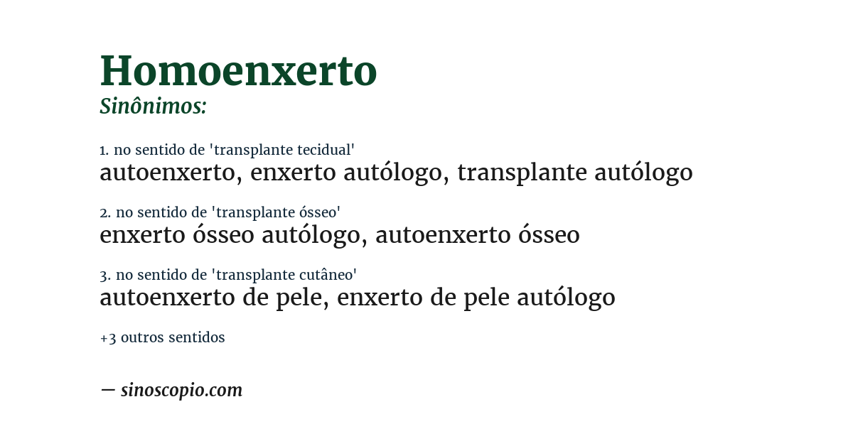 Sinônimo de homoenxerto