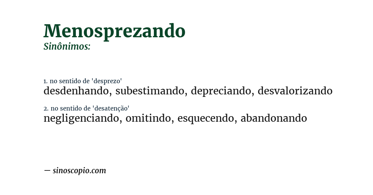 Sinônimo de menosprezando