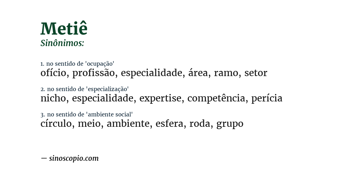 Sinônimo de metiê