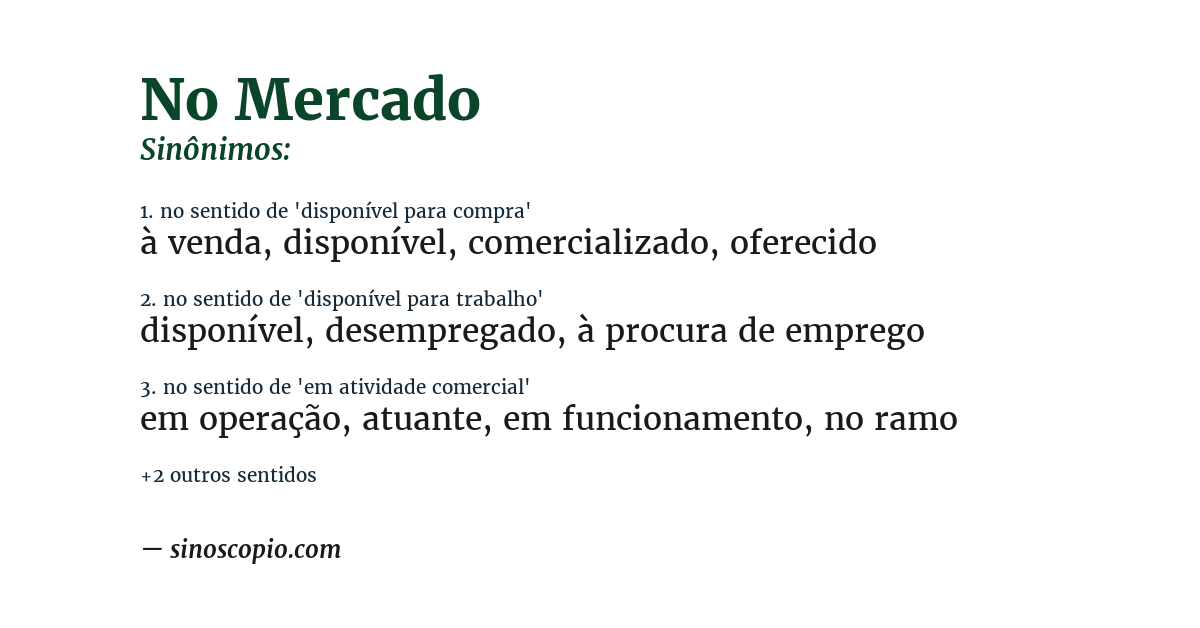 Sinônimo de no mercado