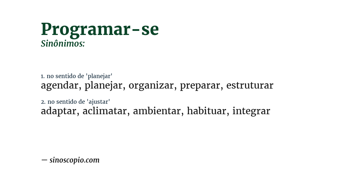 Sinônimo de programar-se