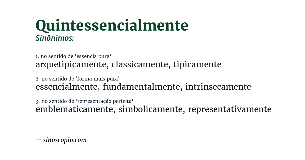 Sinônimo de quintessencialmente