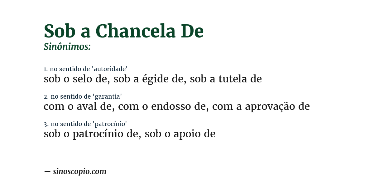 Sinônimo de sob a chancela de