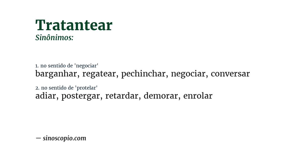 Sinônimo de tratantear