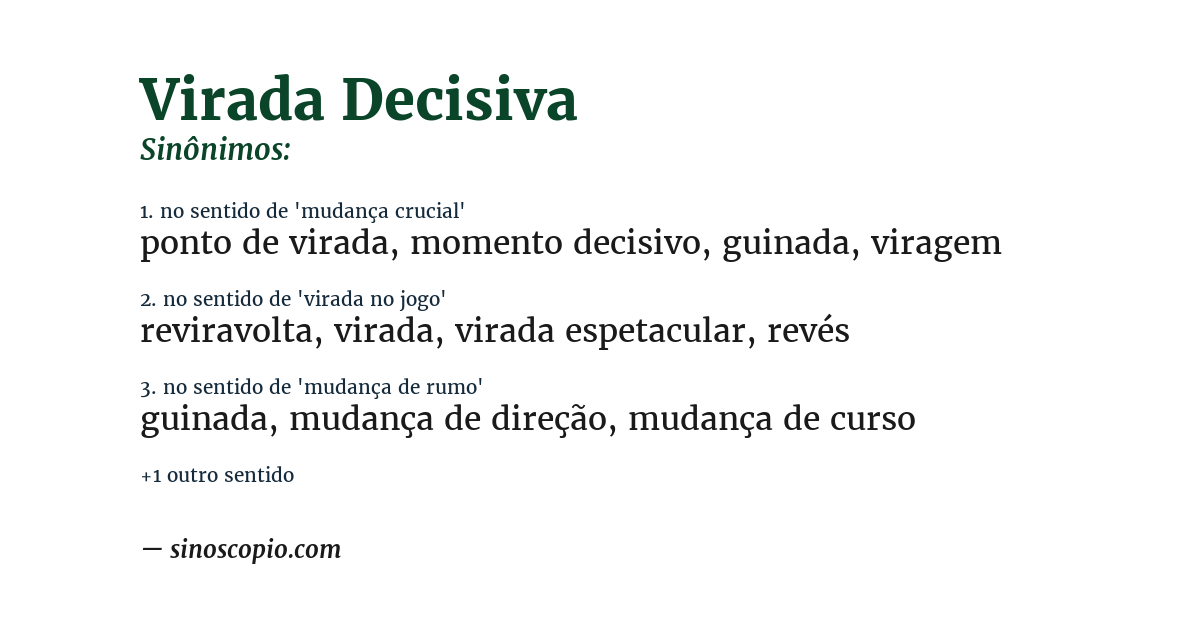 Sinônimo de virada decisiva