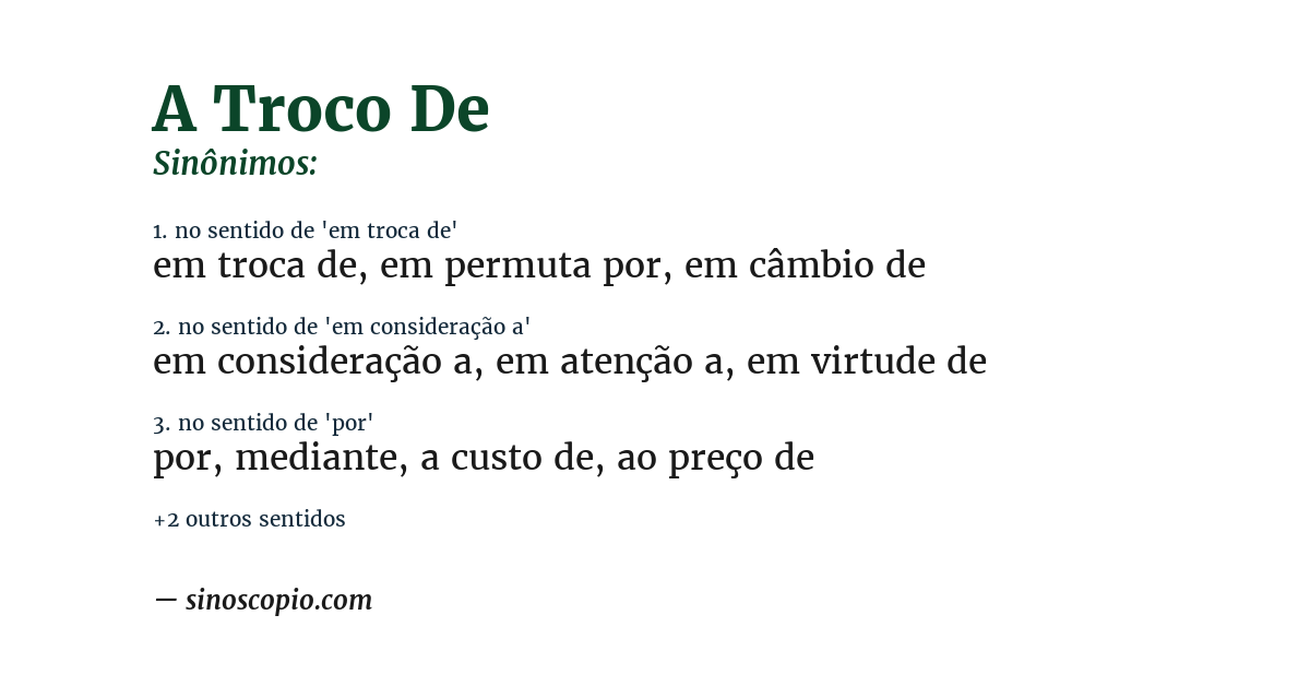Sinônimo de a troco de