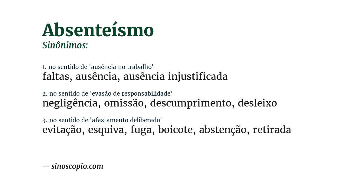 Sinônimo de absenteísmo