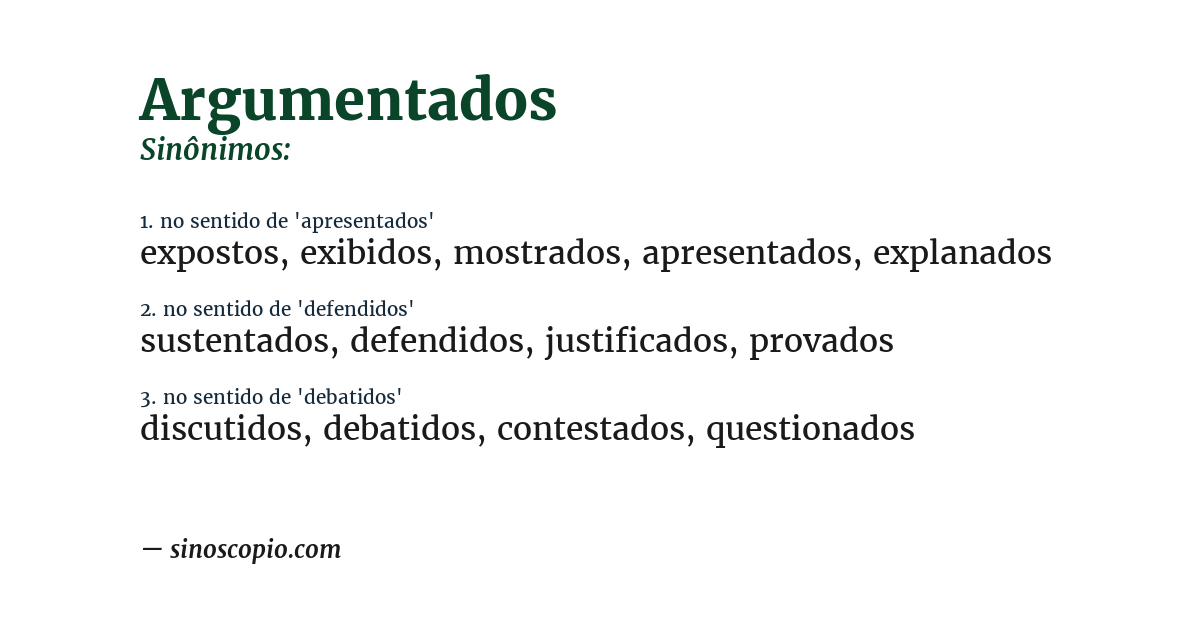 Sinônimo de argumentados
