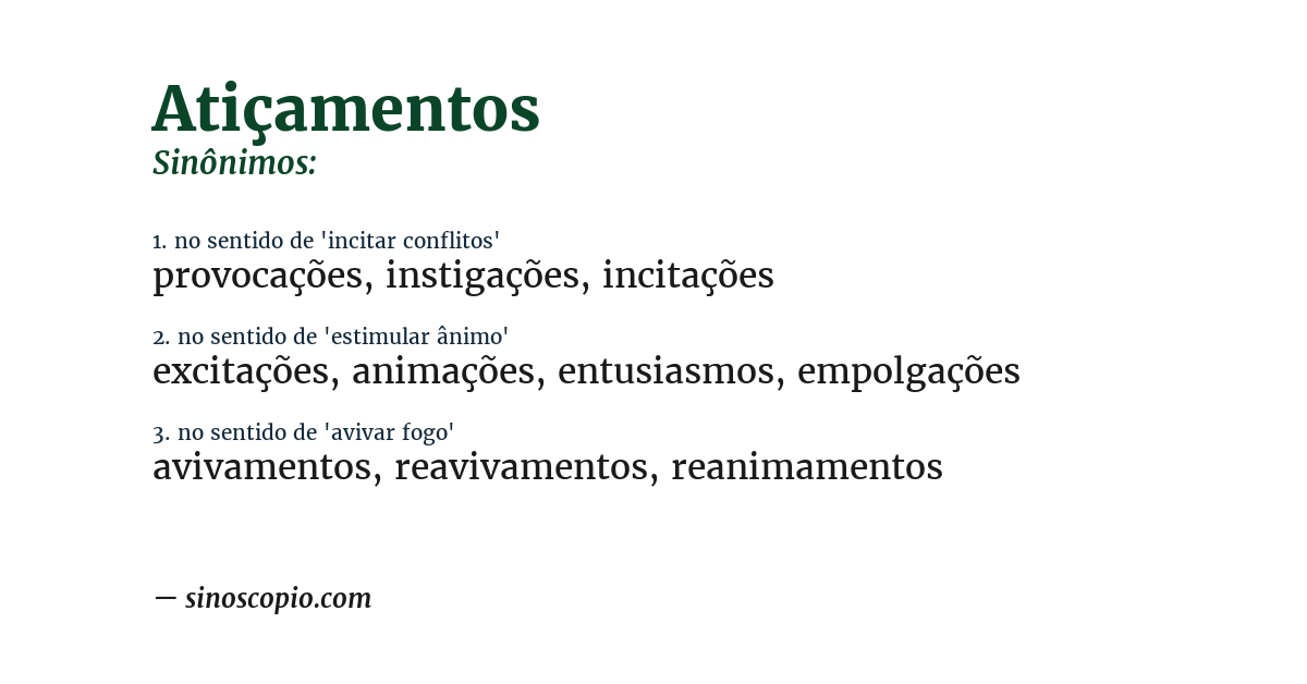 Sinônimo de atiçamentos