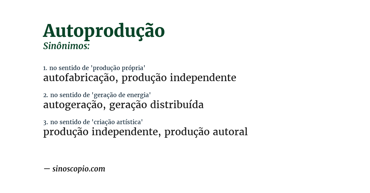 Sinônimo de autoprodução