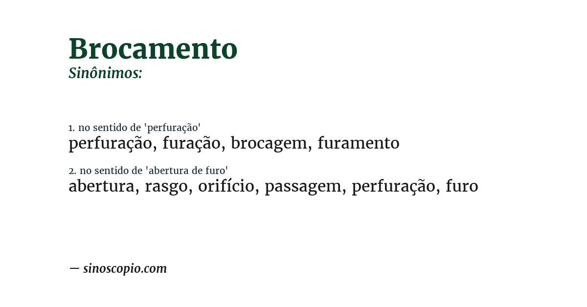 Sinônimo de brocamento