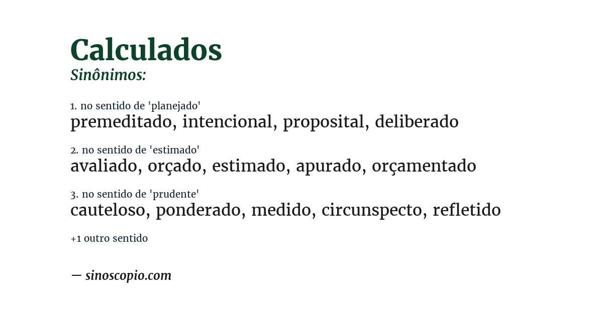 Sinônimo de calculados