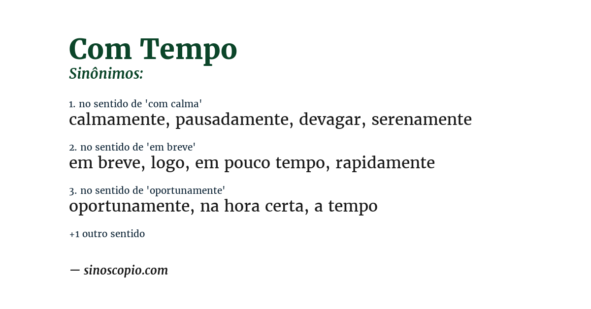 Sinônimo de com tempo