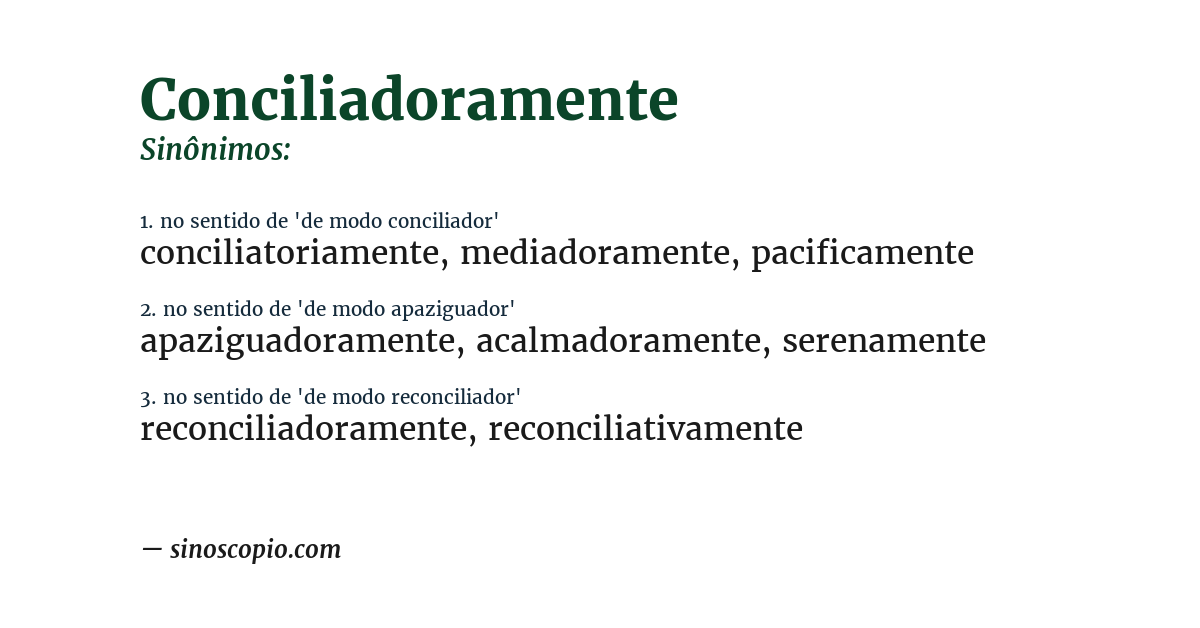 Sinônimo de conciliadoramente