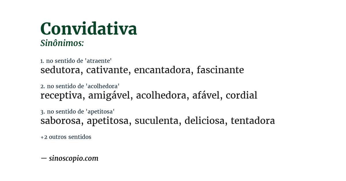 Sinônimo de convidativa