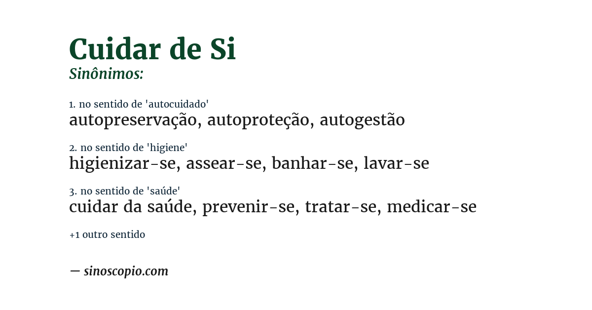 Sinônimo de cuidar de si
