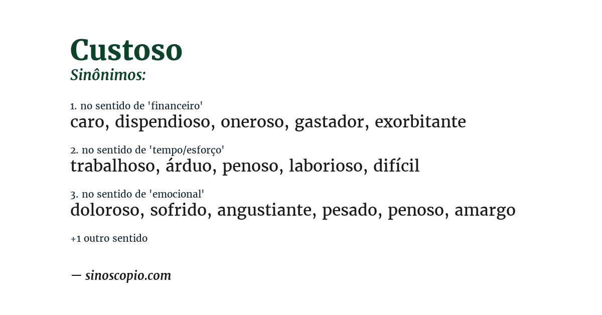 Sinônimo de custoso