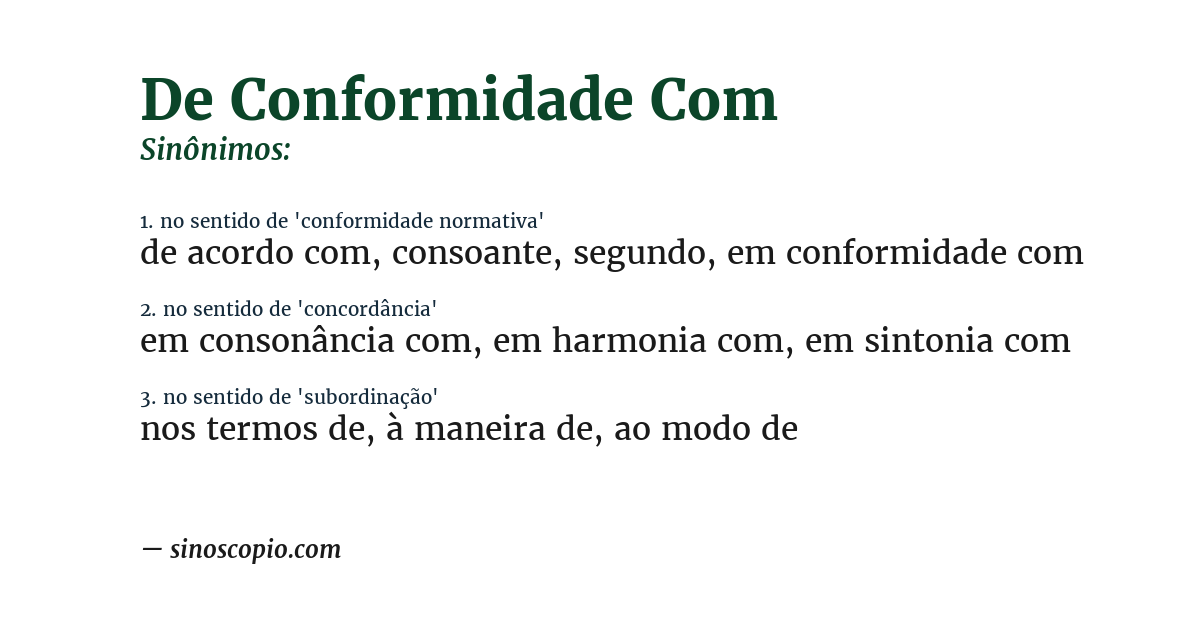Sinônimo de de conformidade com