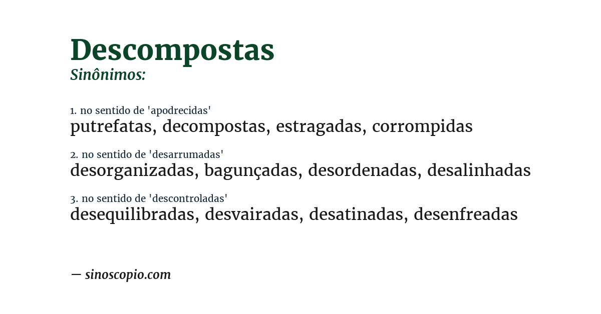 Sinônimo de descompostas