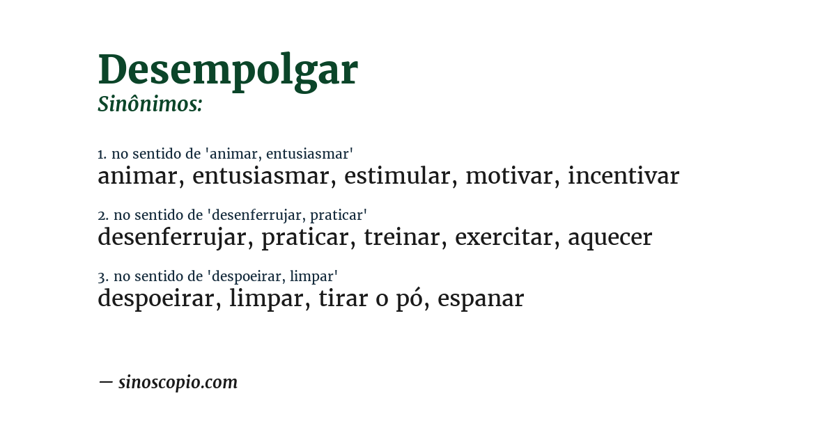 Sinônimo de desempolgar