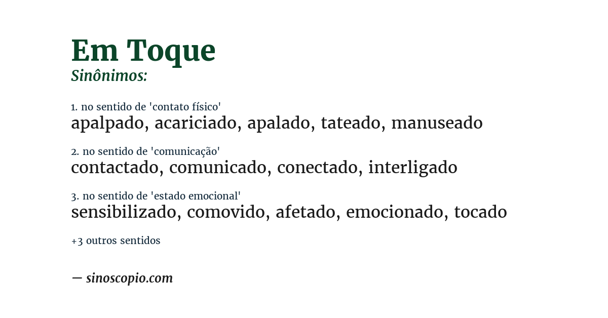 Sinônimo de em toque