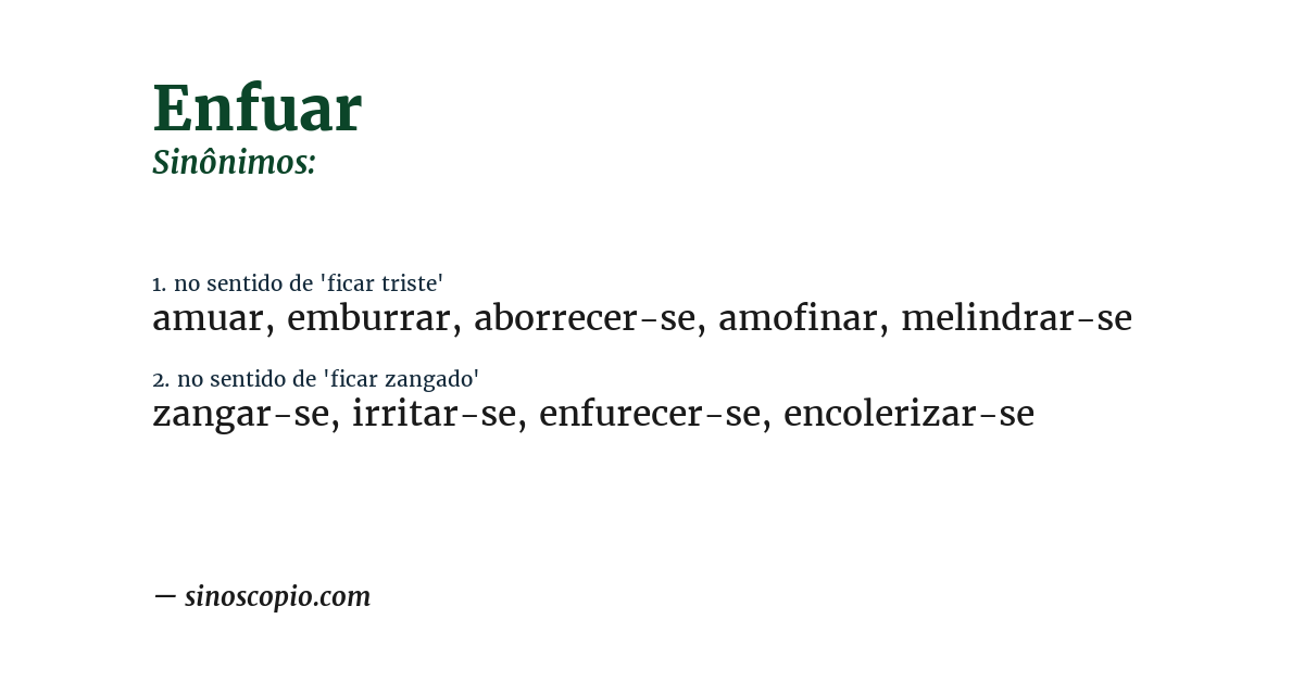 Sinônimo de enfuar