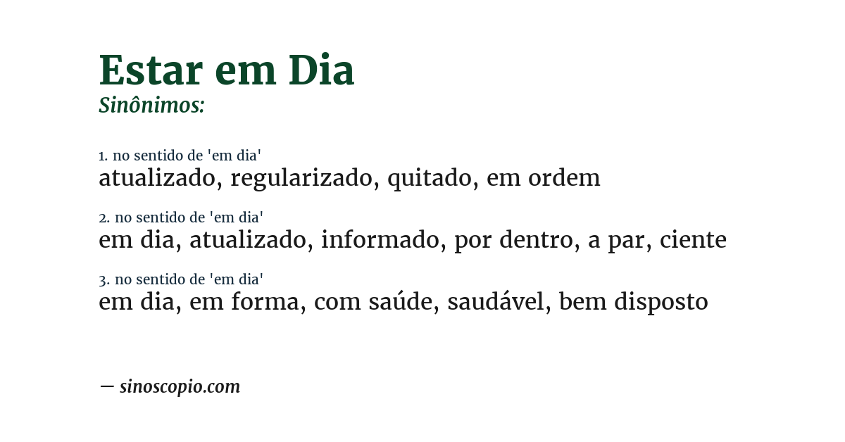 Sinônimo de estar em dia